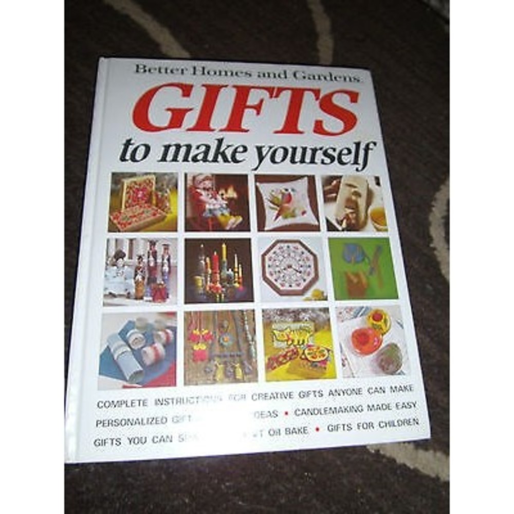 Better Homes and Gardens Gifts to Make Yourself 1972, First Print, HC VGC++